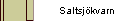 Saltsj�kvarn