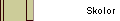 Skolor